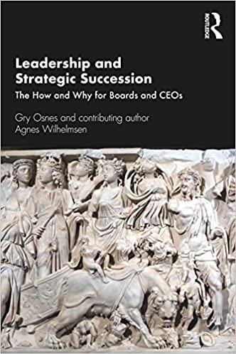 Leadership and Strategic Succession: The How and Why for Boards and CEOs - Orginal Pdf